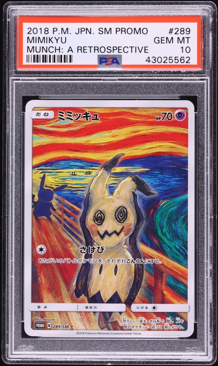2018 Pokemon Japanese SM Promo Munch A Retrospective Scream Mimikyu #289 PSA 10 GEM MINT