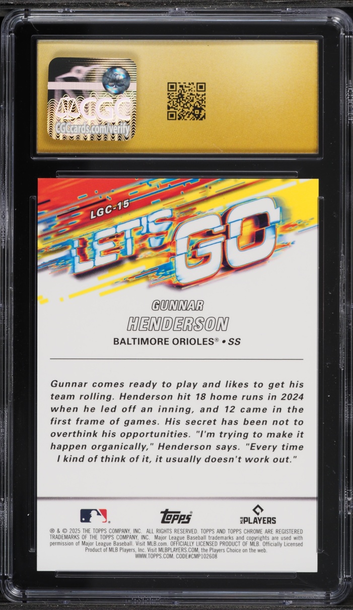 2025 Topps Chrome Let's Go Gunnar Henderson #LGC-15 CGC 10 PRISTINE