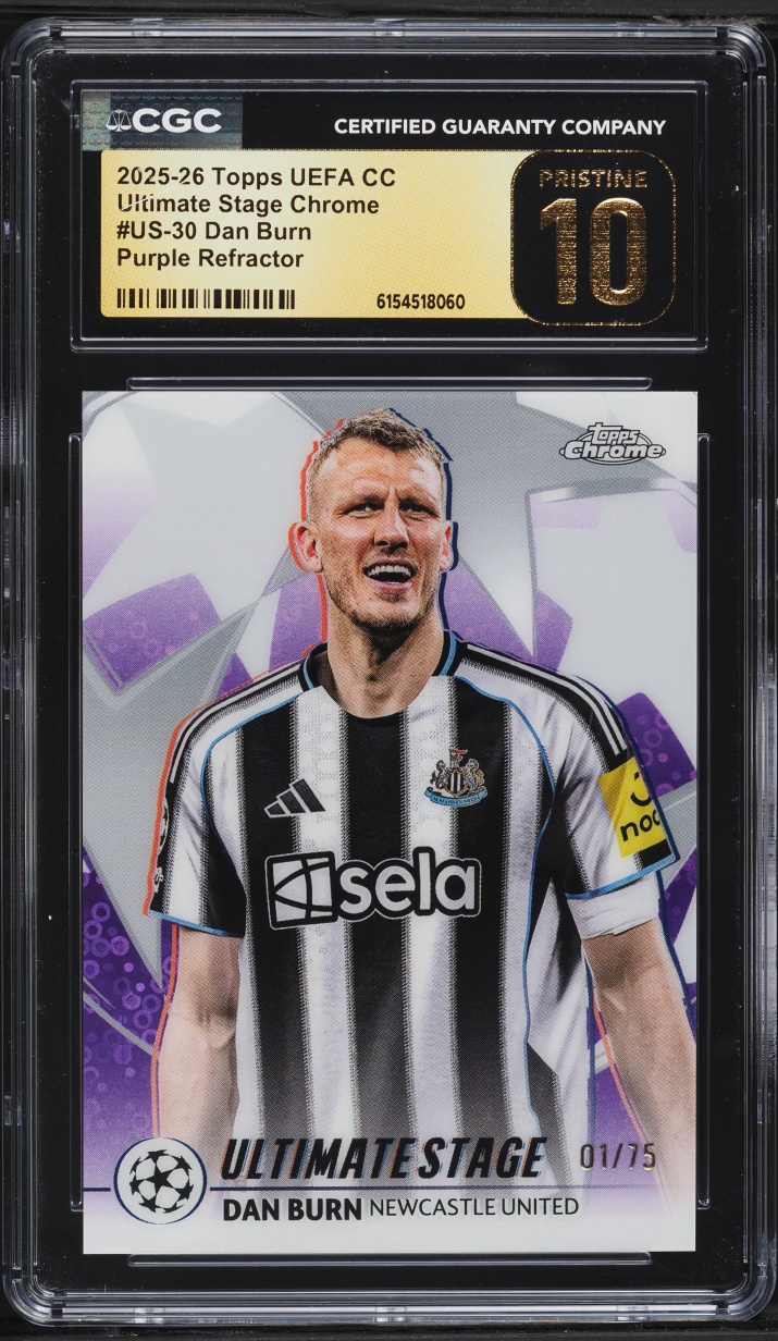 2025 Topps Chrome UEFA CC Ultimate Stage Purple Refractor Dan Burn 1/75 #US-30 CGC 10 PRISTINE