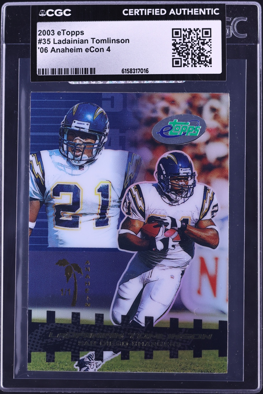 2003 eTopps '06 Anaheim eCon 4 Ladainian Tomlinson 1/1 #35 CGC AUTH