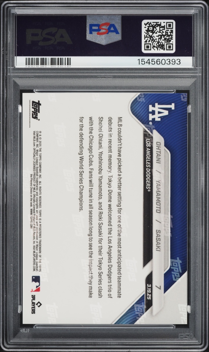 2025 Topps Now Shohei Ohtani Yoshinobu Yamamoto Roki Sasaki ROOKIE #7 PSA 10 GEM MINT