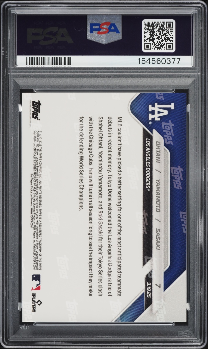 2025 Topps Now Shohei Ohtani Yoshinobu Yamamoto Roki Sasaki ROOKIE #7 PSA 10 GEM MINT