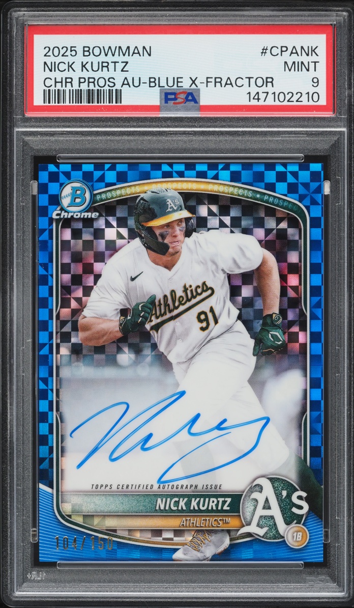 2025 Bowman Chrome Prospects Blue Xfractor Nick Kurtz ROOKIE AUTO /150 #CPA-NK PSA 9 MINT