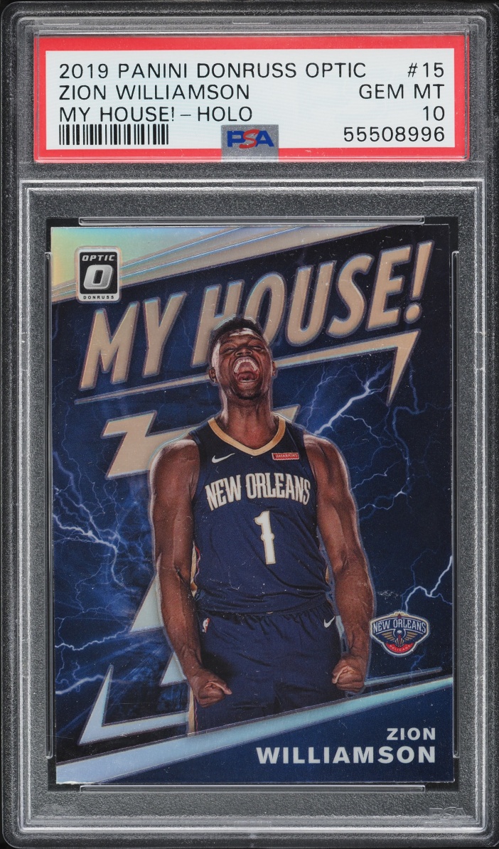 2019 Donruss Optic My House! Holo Zion Williamson ROOKIE #15 PSA 10 GEM MINT