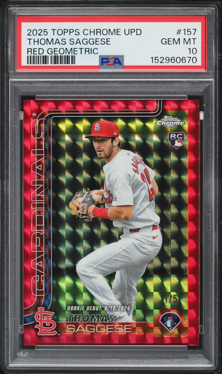 2025 Topps Chrome Update Red Geometric Thomas Saggese ROOKIE 1/5 #157 PSA 10 GEM MINT