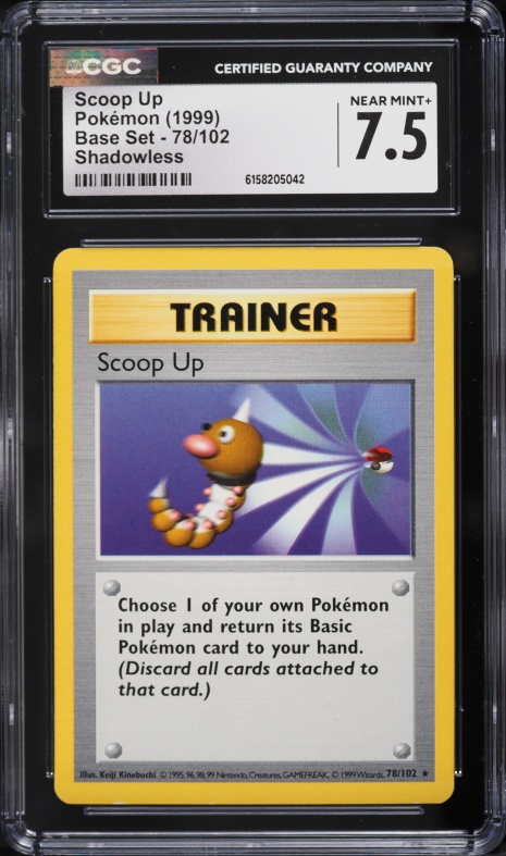 1999 Pokemon Base Set Shadowless Scoop Up #78 CGC 7.5 NRMT+