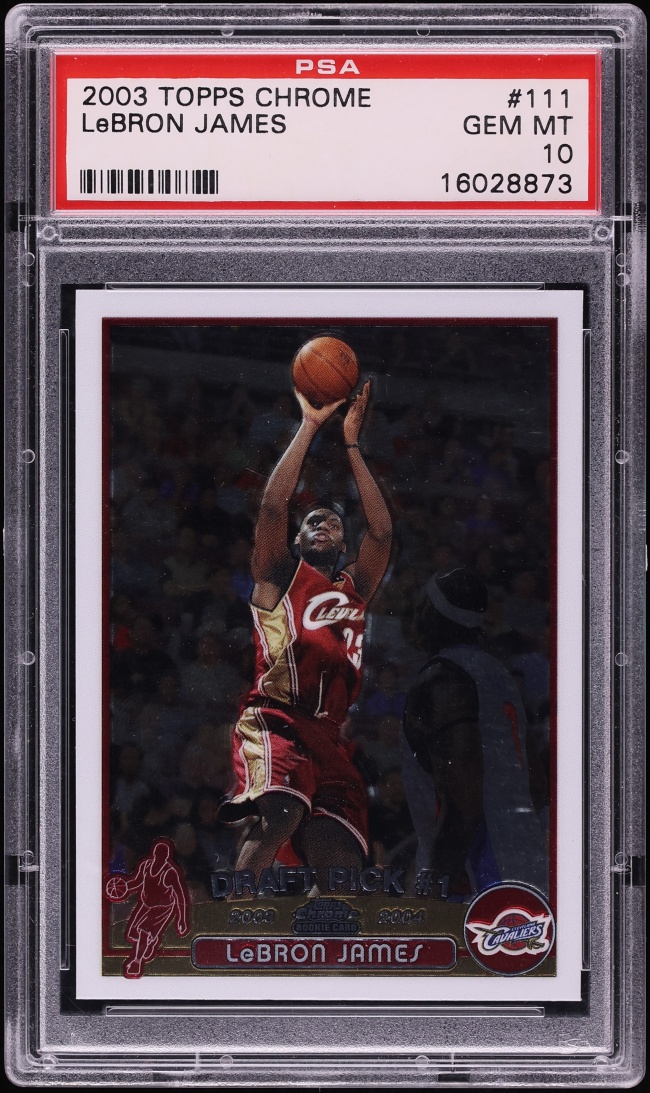 2003 Topps Chrome LeBron James ROOKIE #111 PSA 10 GEM MINT