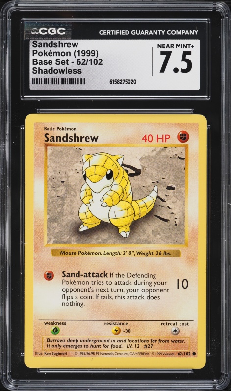 1999 Pokemon Base Set Shadowless Sandshrew #62 CGC 7.5 NRMT+