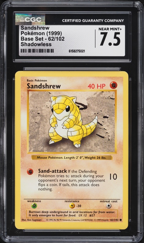 1999 Pokemon Base Set Shadowless Sandshrew #62 CGC 7.5 NRMT+