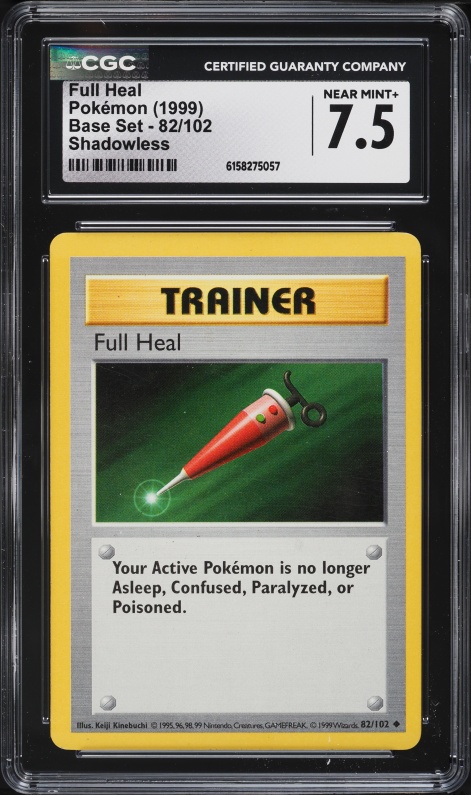 1999 Pokemon Base Set Shadowless Full Heal #82 CGC 7.5 NRMT+