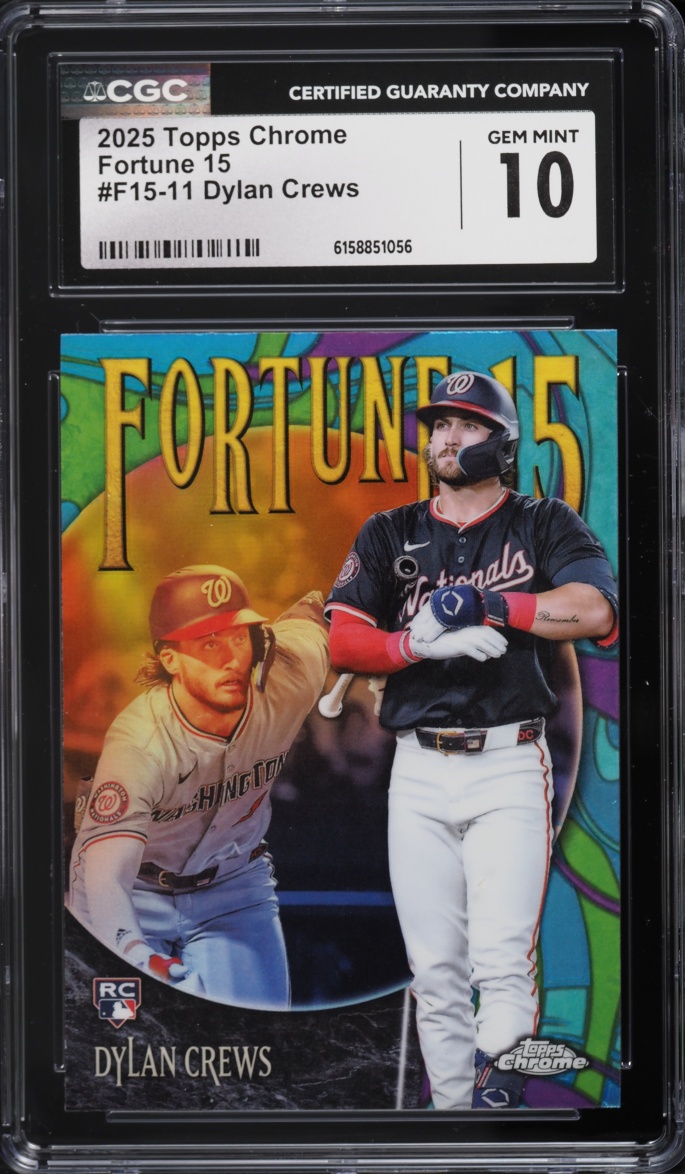 2025 Topps Chrome Fortune 15 Dylan Crews ROOKIE #F15-11 CGC 10 GEM MINT