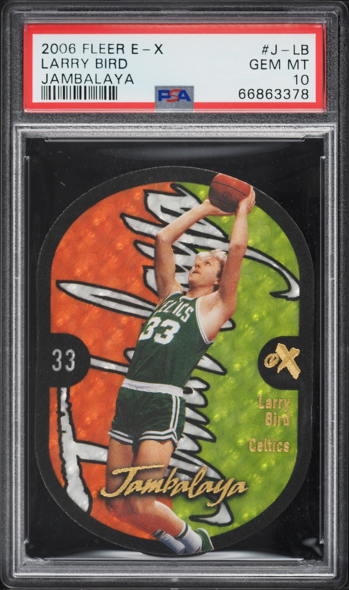 2006 Fleer E-X Jambalaya Larry Bird #J-LB PSA 10 GEM MINT