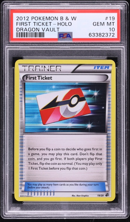 2012 Pokemon Black & White Dragon Vault Holo First Ticket #19 PSA 10 GEM MINT