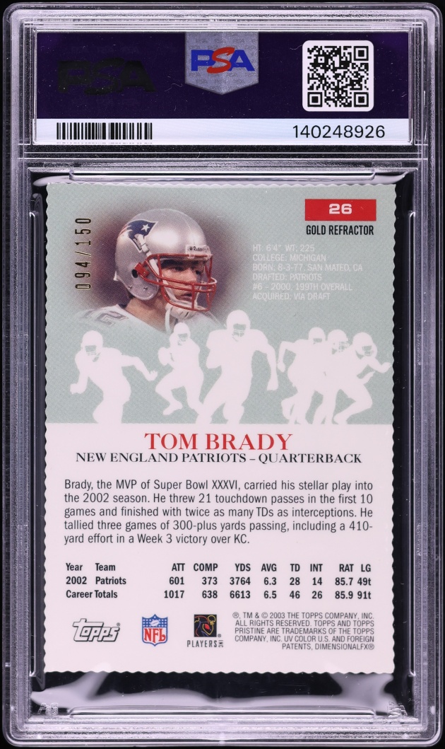 2003 Topps Pristine Gold Refractor Tom Brady /150 #26 PSA 8 NM-MT