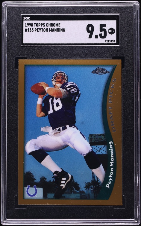 1998 Topps Chrome Peyton Manning ROOKIE #165 SGC 9.5 MINT+
