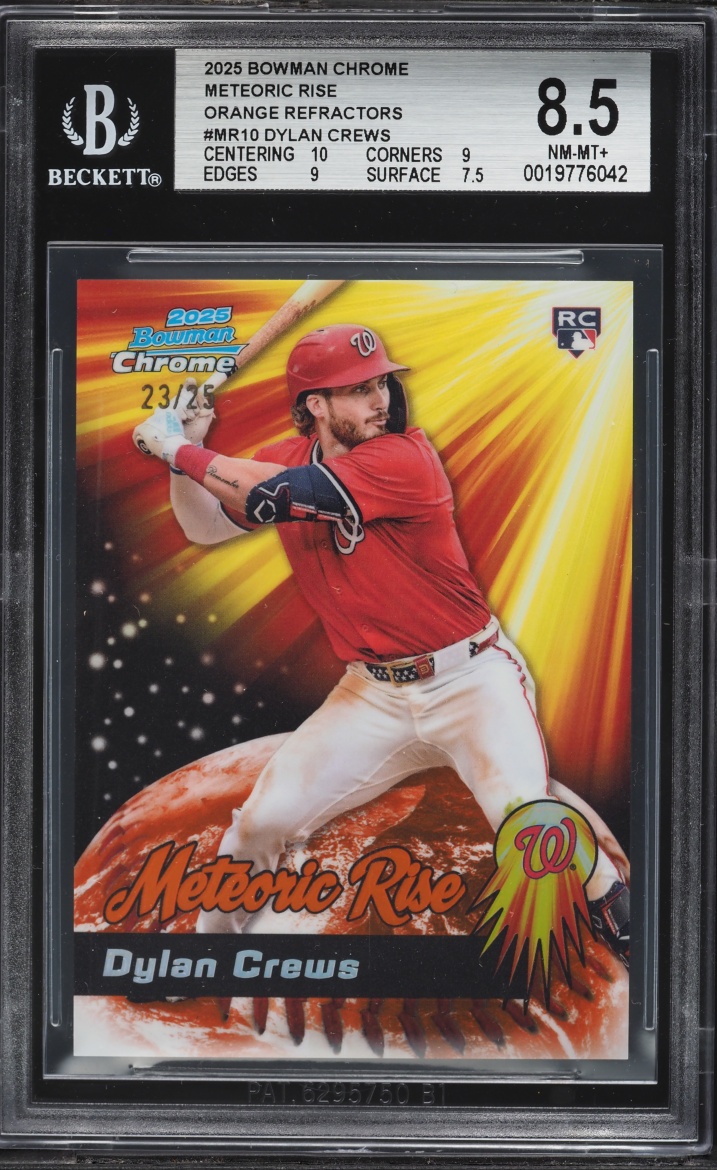 2025 Bowman Chrome Meteoric Rise Orange Refractors Dylan Crews ROOKIE /25 #MR10 BGS 8.5 NM-MT+