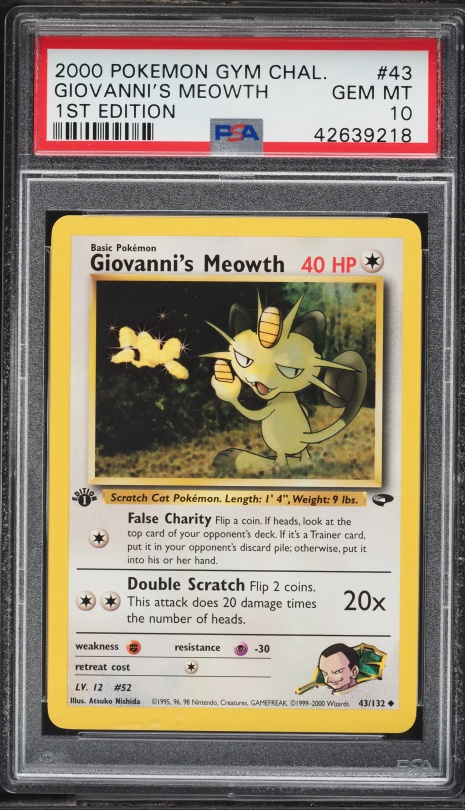 2000 Pokemon Gym Challenge 1st Edition Giovanni's Meowth #43 PSA 10 GEM MINT