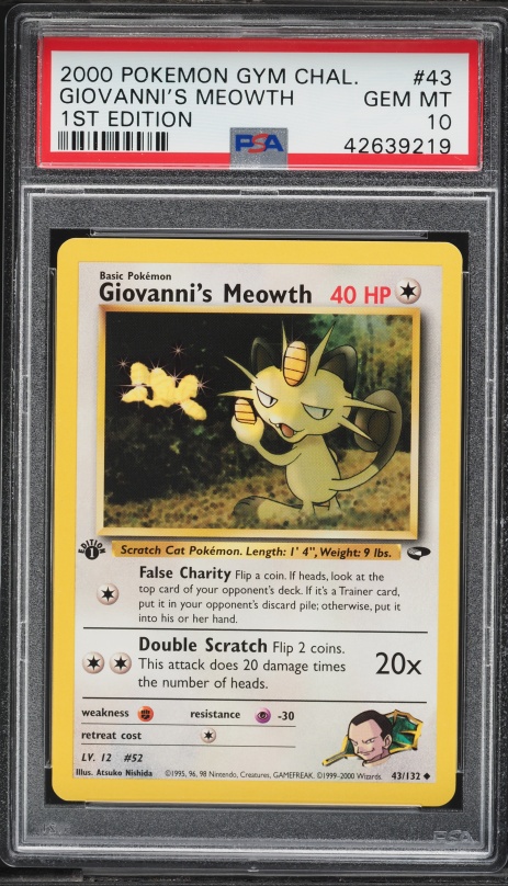 2000 Pokemon Gym Challenge 1st Edition Giovanni's Meowth #43 PSA 10 GEM MINT