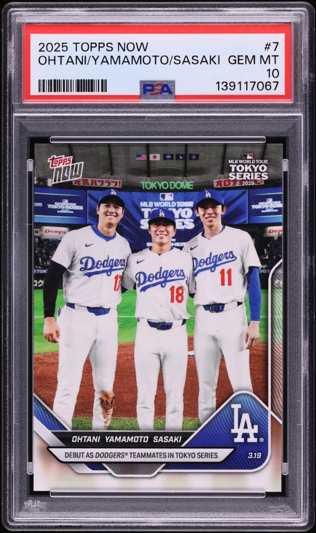 2025 Topps Now Shohei Ohtani Yoshinobu Yamamoto Roki Sasaki ROOKIE #7 PSA 10 GEM MINT