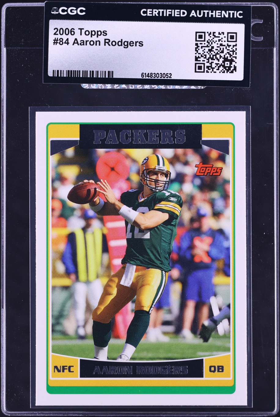 2006 Topps Football Aaron Rodgers #84 CGC AUTH