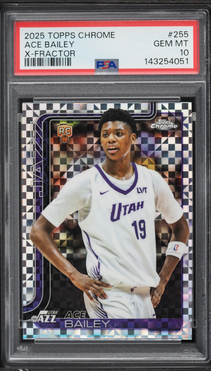 2025 Topps Chrome Xfractor Ace Bailey ROOKIE #255 PSA 10 GEM MINT