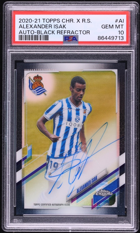 2020 Topps Chrome X Real Sociedad Black Refractor Alexander Isak AUTO /15 #AI PSA 10 GEM MINT