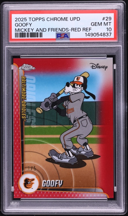 2025 Topps Chrome Update Disney Mickey & Friends Red Refractor Orioles Goofy 1/5 #29 PSA 10 GEM