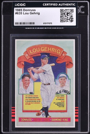 1985 Donruss Lou Gehrig #635 CGC AUTH