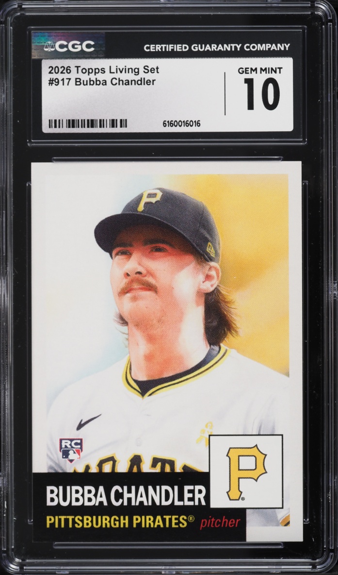 2026 Topps Living Set Bubba Chandler ROOKIE #917 CGC 10 GEM MINT