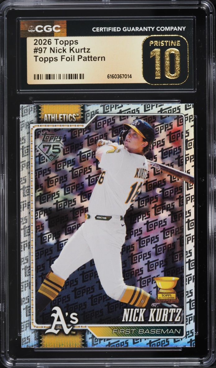 2026 Topps Foil Pattern Nick Kurtz #97 CGC 10 PRISTINE