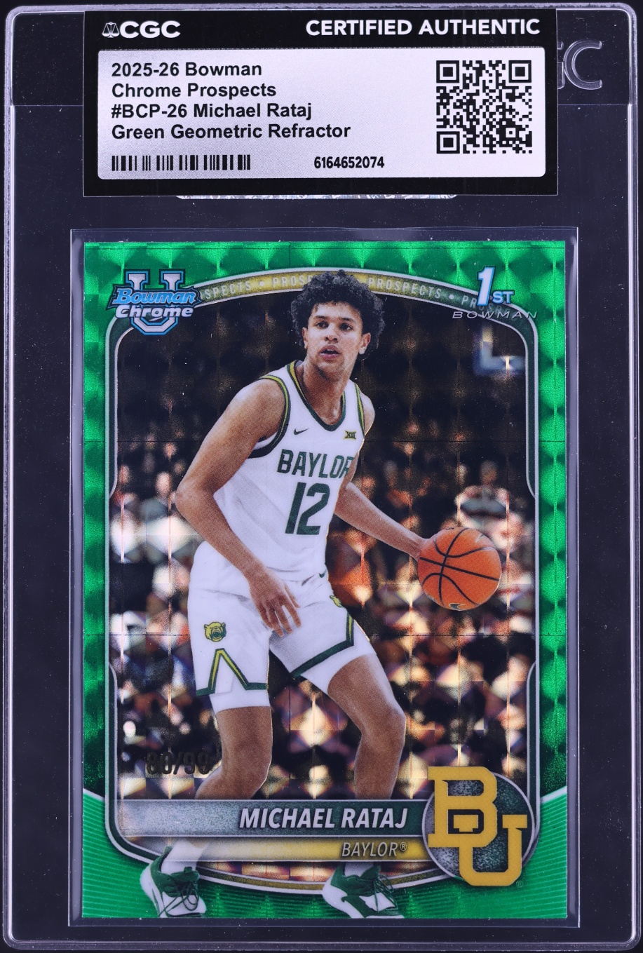 2025 Bowman Chrome U Green Geometric Refractor Michael Rataj ROOKIE /99 #BCP-26 CGC AUTH