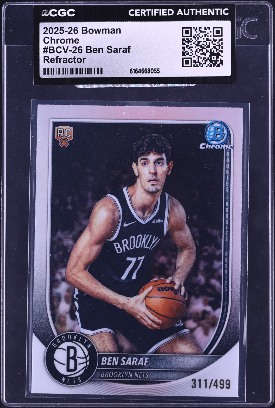 2025 Bowman Chrome Refractor Ben Saraf ROOKIE #BCV-26 CGC AUTH