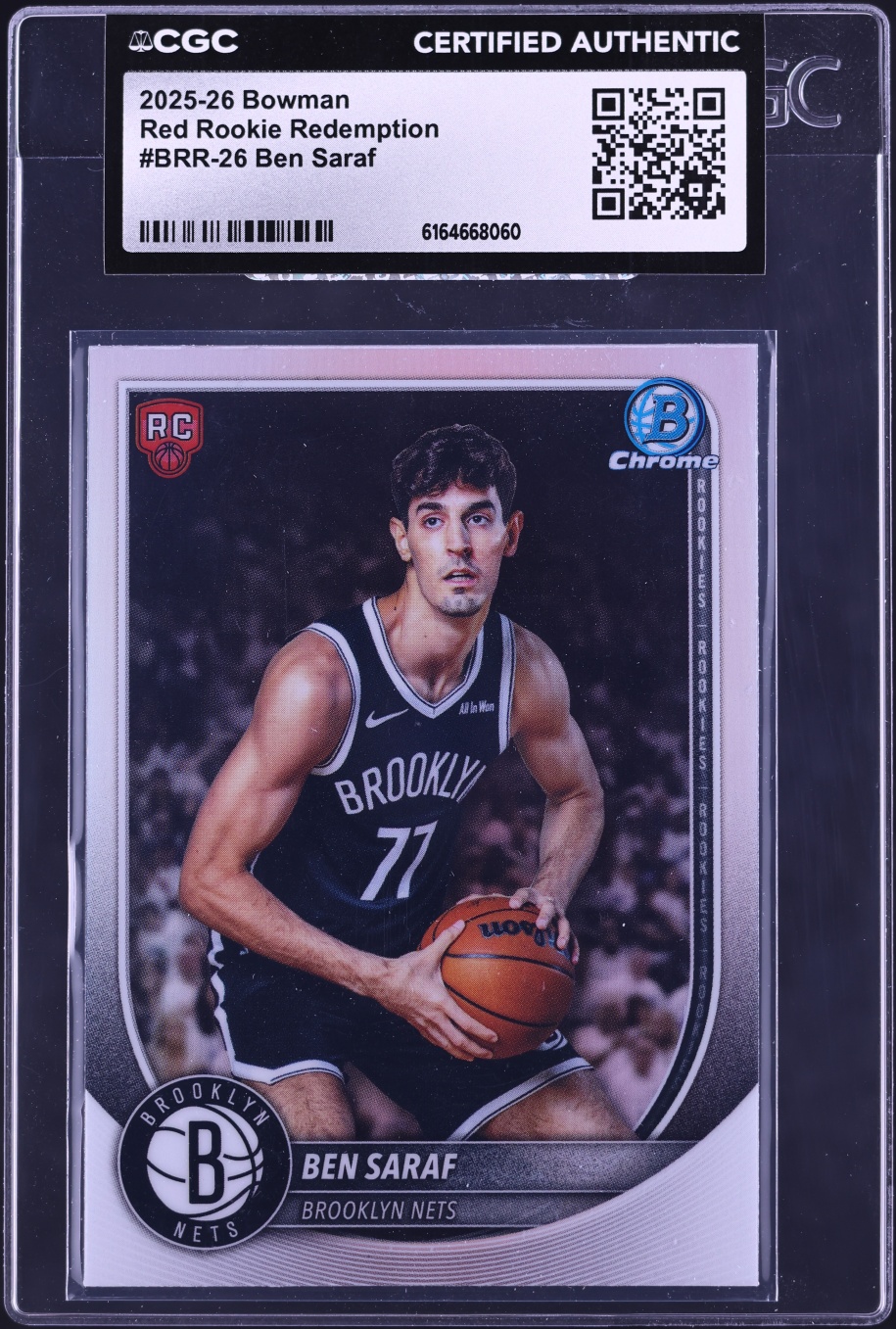 2025 Bowman Chrome Red Rookie Redemption Ben Saraf ROOKIE #BRR-26 CGC AUTH