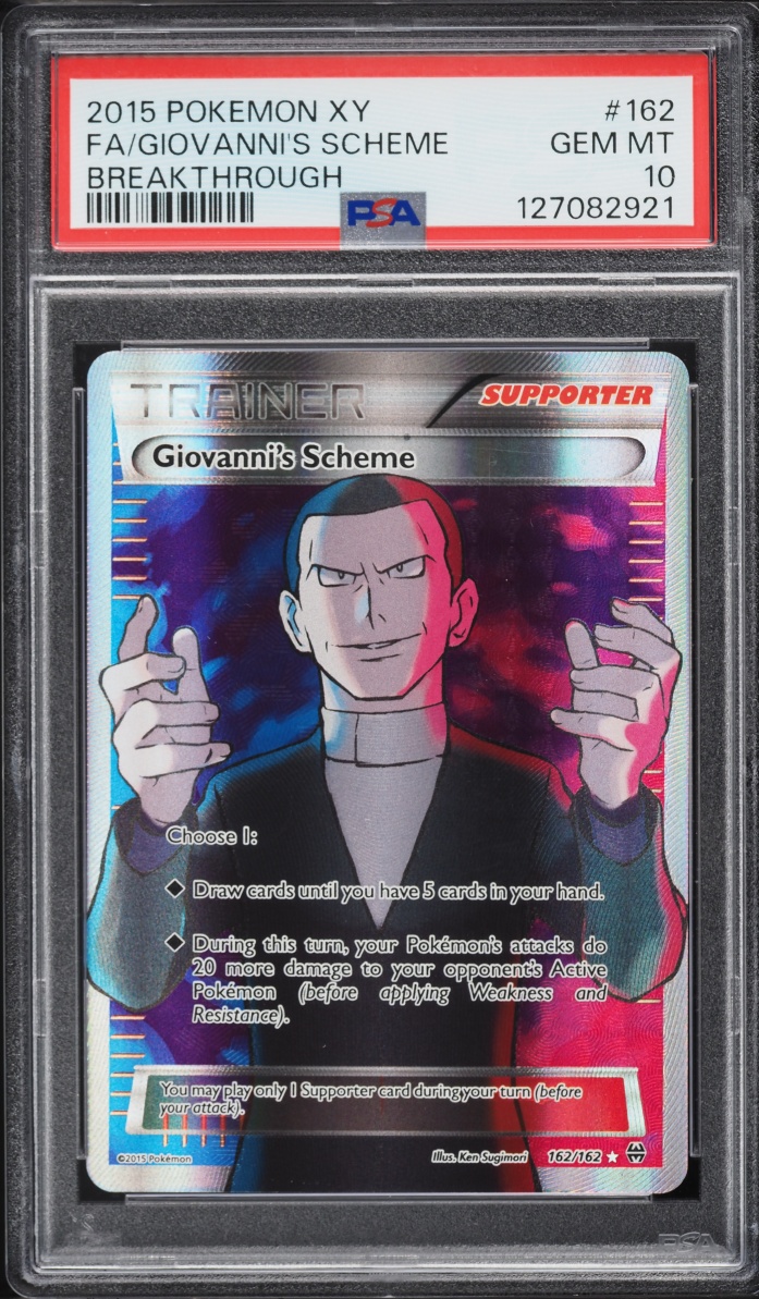 2015 Pokemon XY BREAKthrough Full Art Giovanni's Scheme #162 PSA 10 GEM MINT