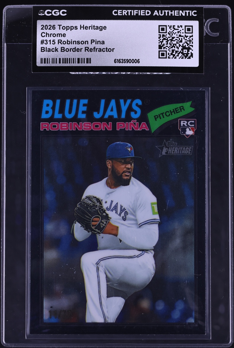 2026 Topps Heritage Chrome Black Border Refractor Robinson Pina ROOKIE /77 #315 CGC AUTH