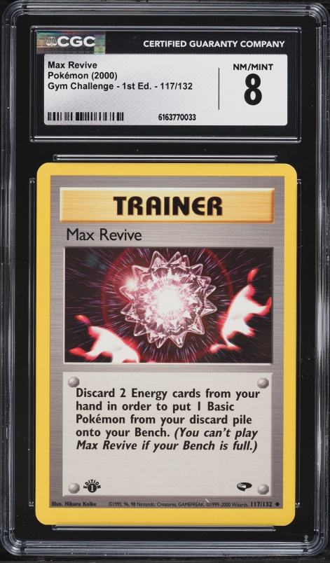 2000 Pokemon Gym Challenge 1st Edition Max Revive #117 CGC 8 NM-MT