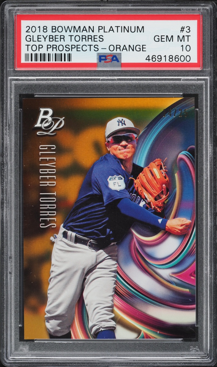 2018 Bowman Platinum Top Orange Gleyber Torres PROSPECT /25 #TOP-3 PSA 10 GEM MINT