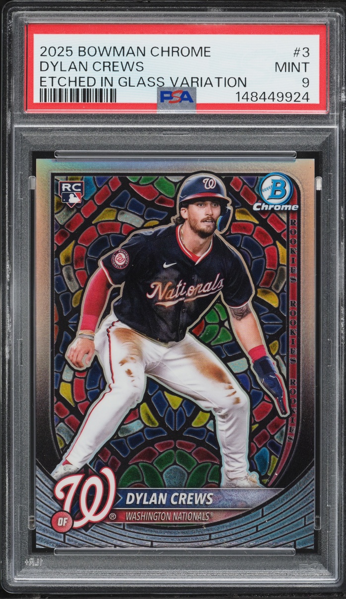 2025 Bowman Chrome Etched In Glass Variation Dylan Crews ROOKIE #3 PSA 9 MINT