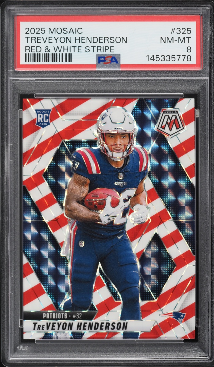 2025 Panini Mosaic Red & White Stripe TreVeyon Henderson ROOKIE #325 PSA 8 NM-MT