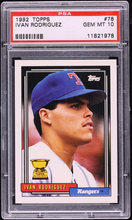 1992 Topps Ivan Rodriguez #78 PSA 10 GEM MINT