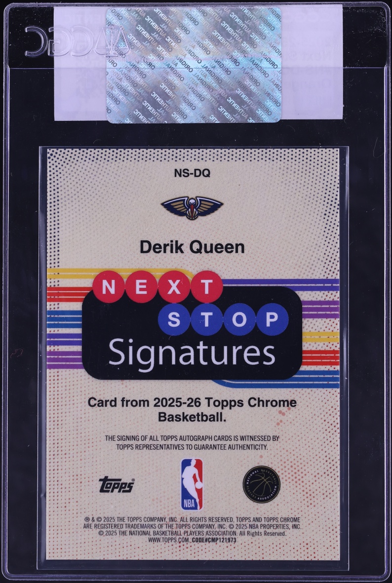 2025 Topps Chrome Next Stop Orange Refractor Derik Queen ROOKIE AUTO /25 #NS-DQ CGC AUTH