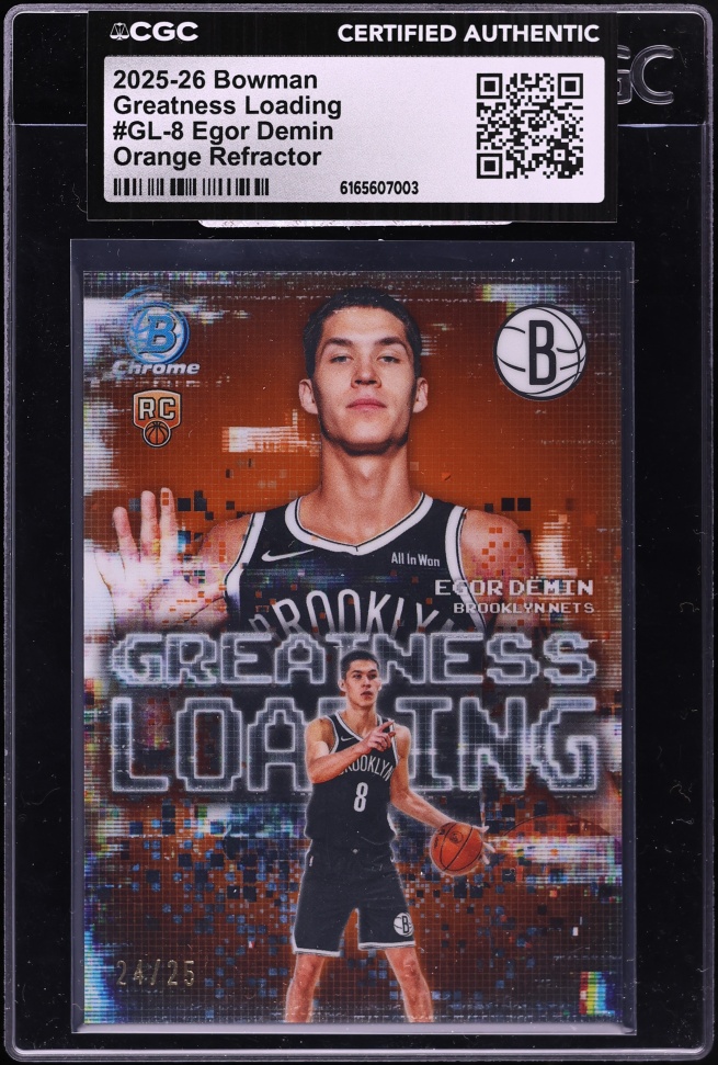2025 Bowman Chrome Greatness Loading Orange Refractor Egor Demin ROOKIE /25 #GL-8 CGC AUTH