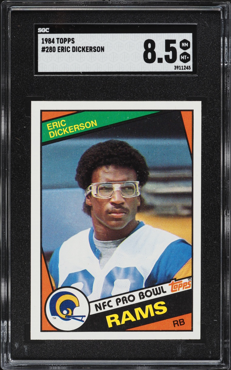 1984 Topps Football Eric Dickerson ROOKIE #280 SGC 8.5 NM-MT+