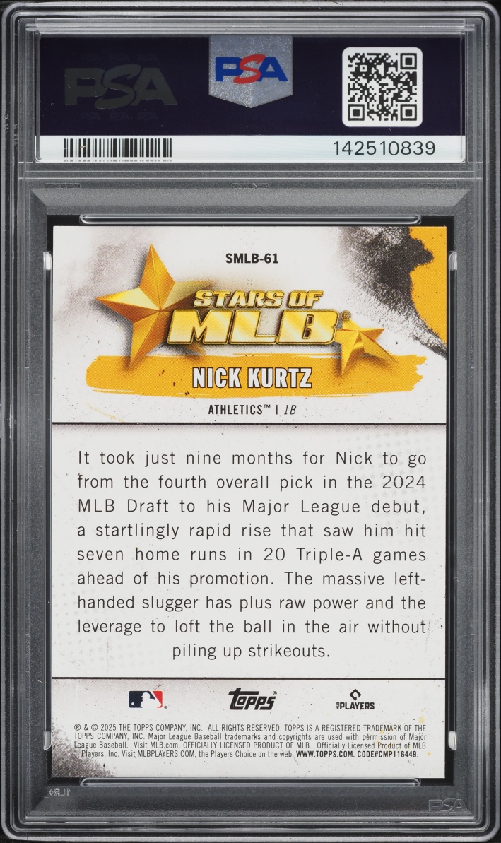2025 Topps Stars Of MLB Update Nick Kurtz ROOKIE #SMLB61 PSA 10 GEM MINT