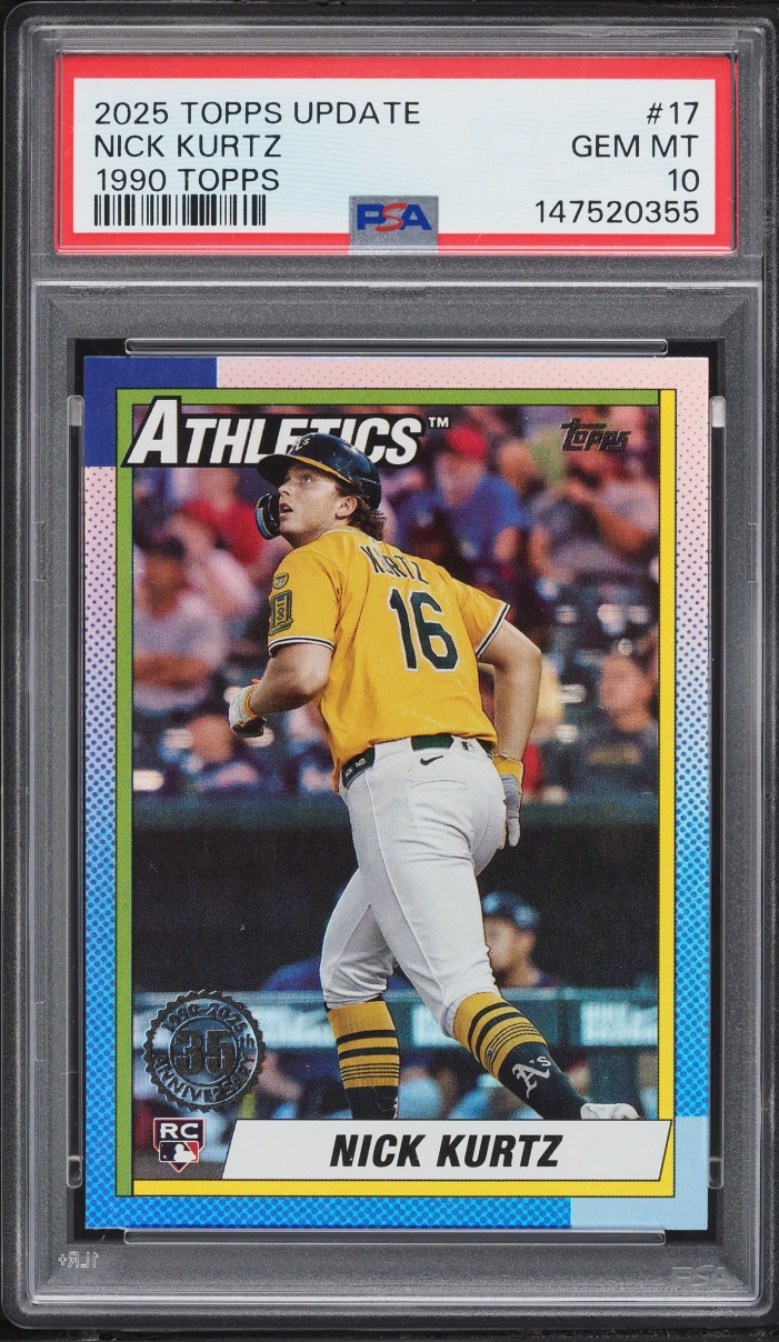 2025 Topps Update '90 Topps Baseball Nick Kurtz ROOKIE #17 PSA 10 GEM MINT