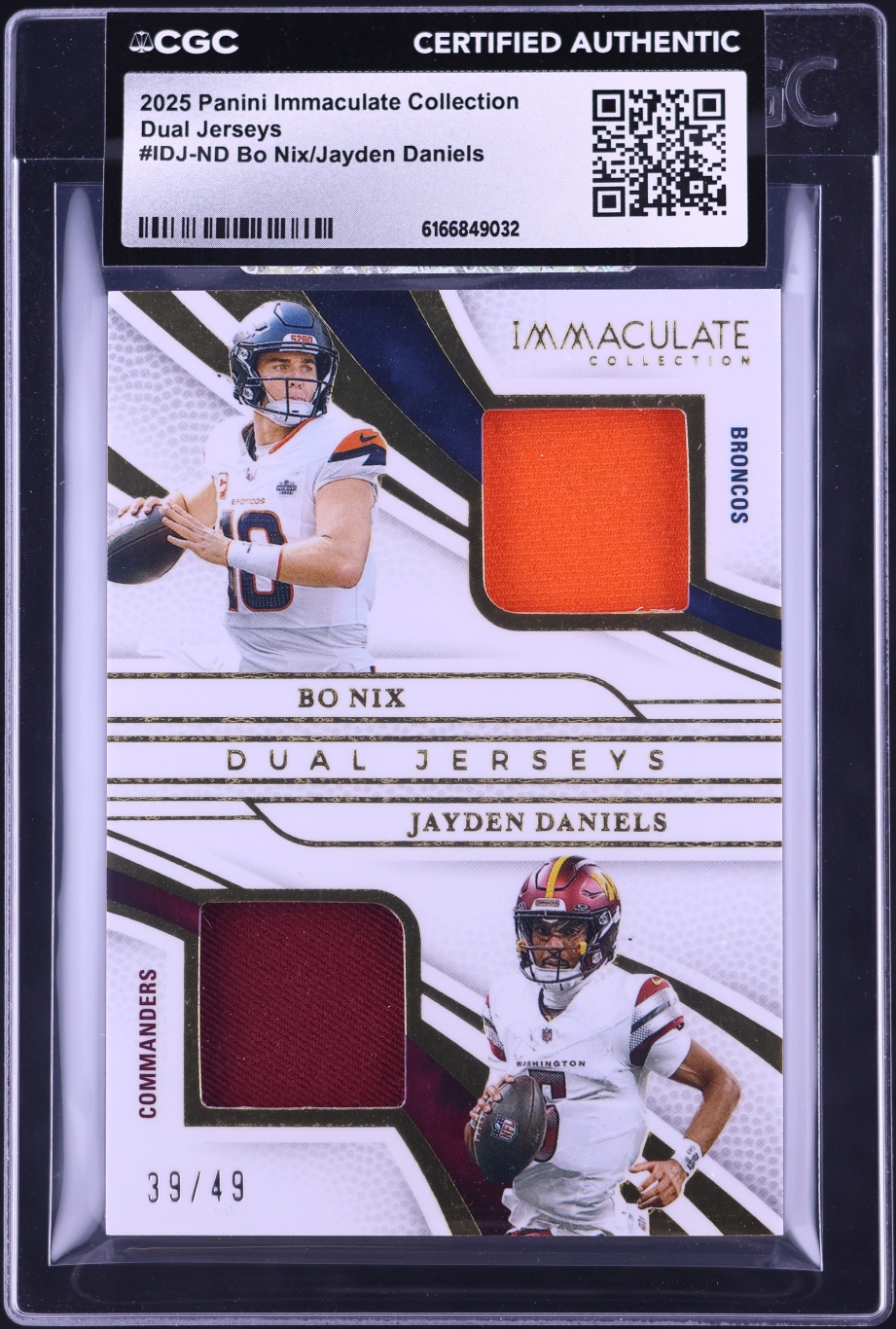 2025 Immaculate Collection Dual Bo Nix Jayden Daniels PATCH /49 #IDJ-ND CGC AUTH