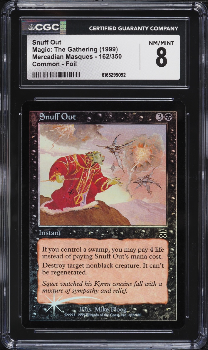 1999 Magic The Gathering Mercadian Masques Foil Snuff Out #162 CGC 8 NM-MT