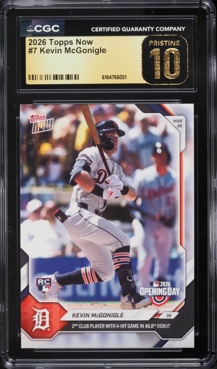 2026 Topps Now Kevin McGonigle ROOKIE #7 CGC 10 PRISTINE