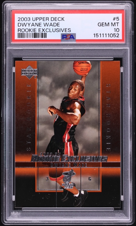 2003 Upper Deck Exclusives Dwyane Wade ROOKIE #5 PSA 10 GEM MINT