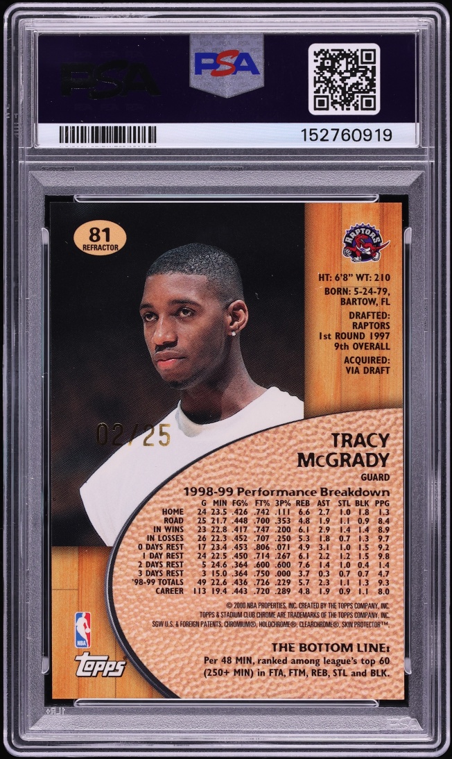 1999 Stadium Club Chrome First Day Issue Refractor Tracy McGrady /25 #81 PSA 8 NM-MT